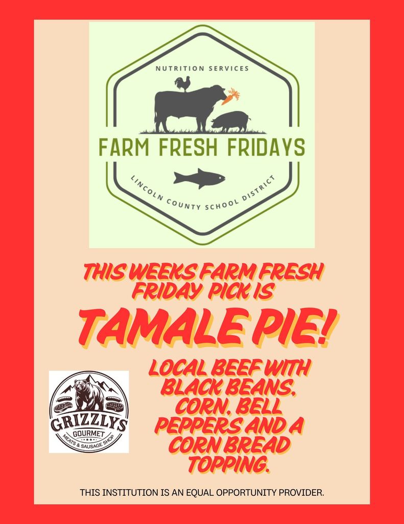 Farm Fresh Friday menu - Tamale Pie