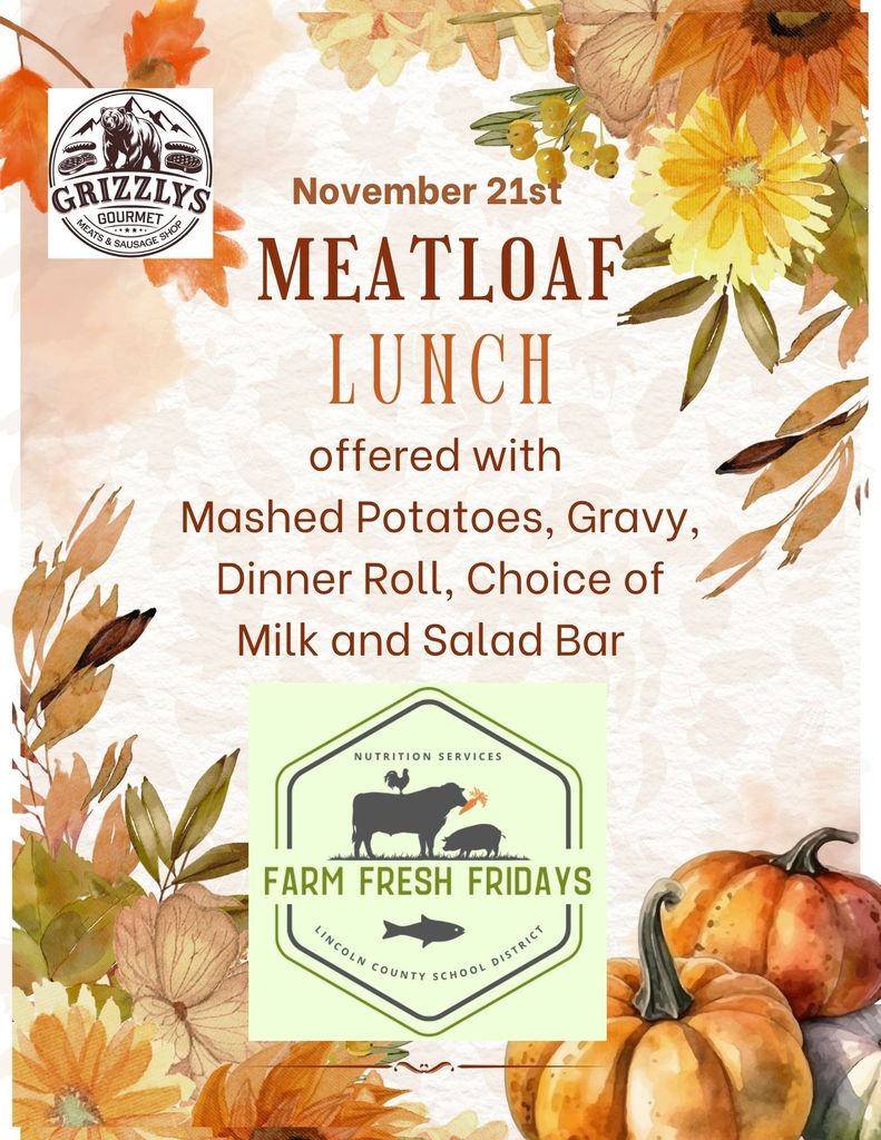 Flyer for Farm Fresh Fridays which is Meatloaf this week