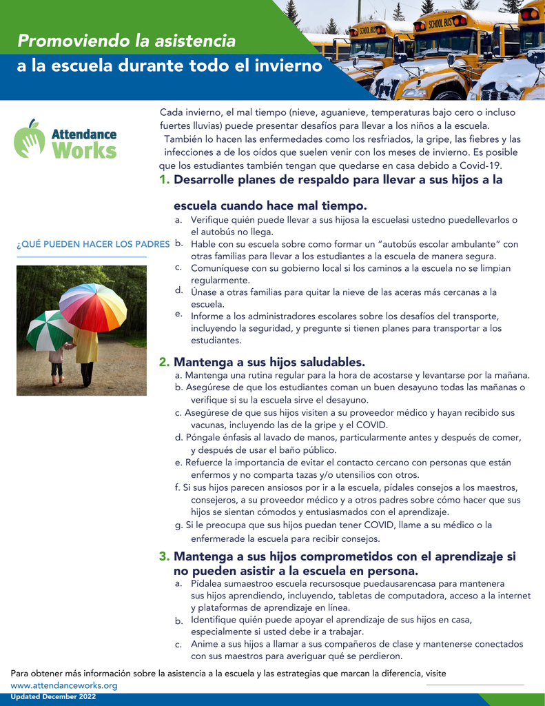 Spanish copy of informational flyer for families on how to promote good attendance for their students during the winter months. 