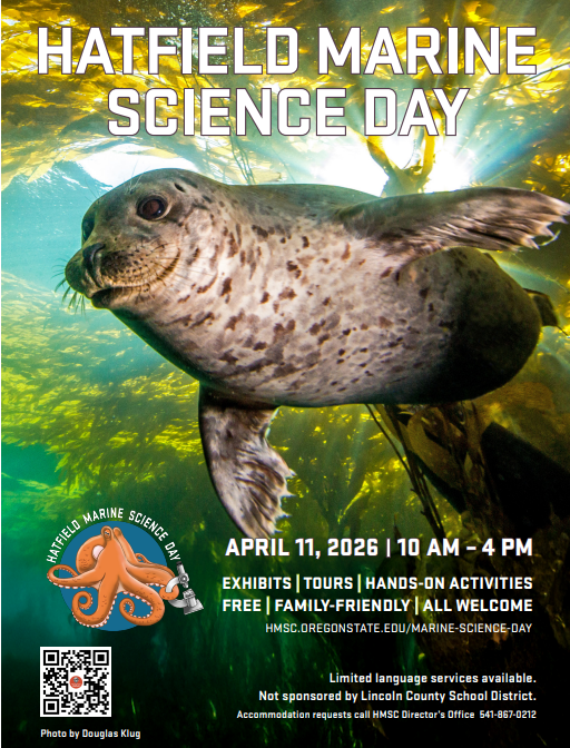 Alt text: "Poster for Hatfield Marine Science Day features a seal swimming through kelp with sunlight filtering through the water. Event details: April 11, 2026, from 10 AM to 4 PM. Includes exhibits, tours, and hands-on activities. Free and family-friendly."