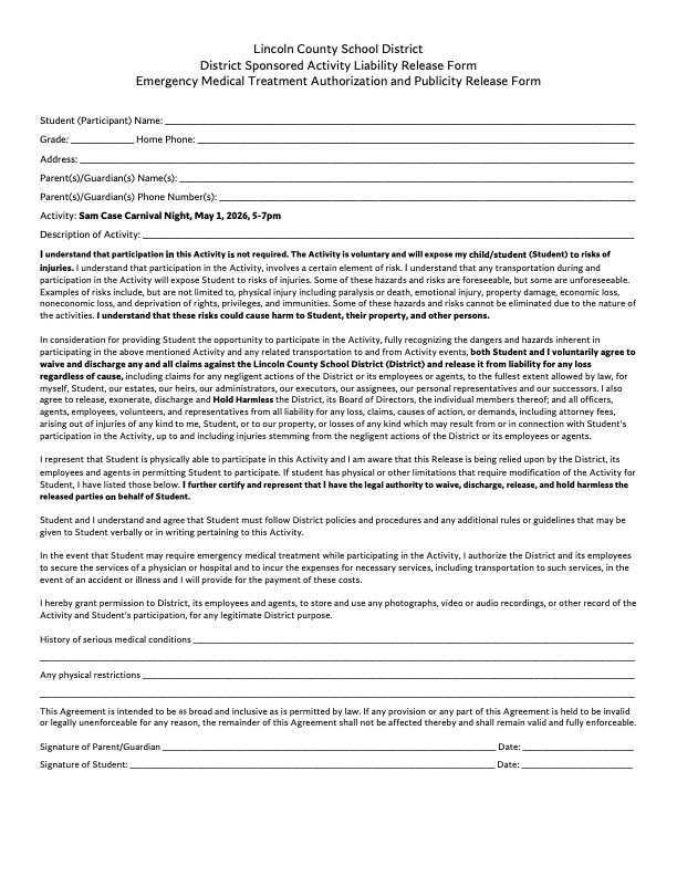 District Sponsored Activity Liability Release Form and Formulario de exención de responsabilidad para actividades patrocinadas por el distrito escolar