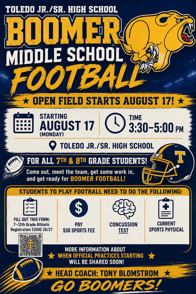 Toledo Middle School Football open field starts on Monday, August 17th from 3:30pm-5:00pm