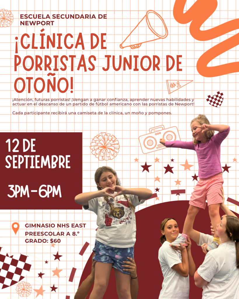 ESCUELA SECUNDARIA DE NEWPORT ¡CLÍNICA DE PORRISTAS JUNIOR DE OTOÑO!