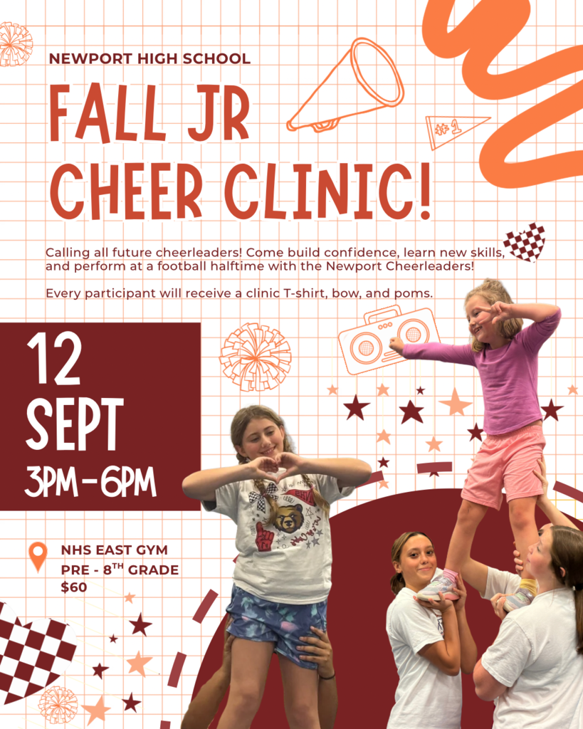 NEWPORT HIGH SCHOOL FALL JUNIOR CHEER CLINIC!