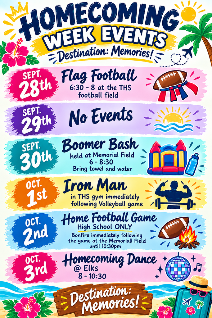 Colorful Homecoming Week events poster titled “Destination: Memories!” listing Sept 28 Flag Football, Sept 29 No Events, Sept 30 Boomer Bash, Oct 1 Iron Man, Oct 2 Home Football Game, Oct 3 Homecoming Dance, with dates, times, and fun icons.