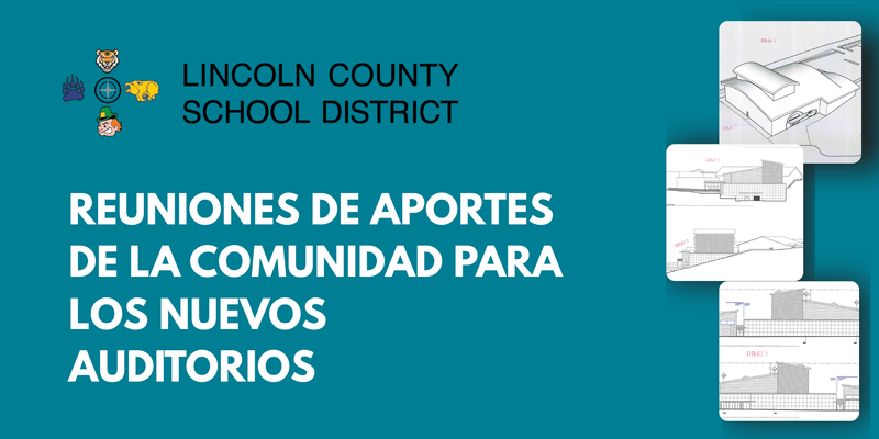 Community Input Meetings for New Auditoriums Spanish