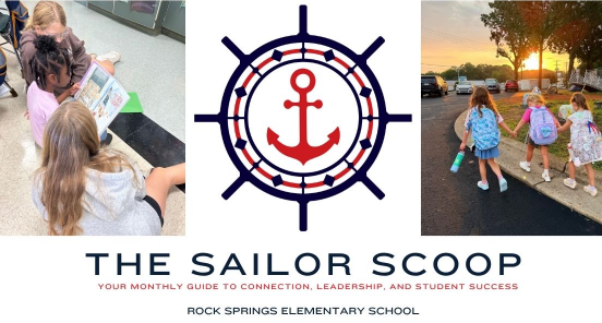 Banner with children reading and children walking to school with the title, "The Sailor Scoop: Your Monthly Guide to Connection, Leadership, and Student Success."