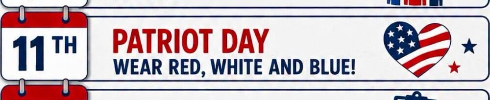 11th: Patriot Day: Wear Red, White, and Blue
