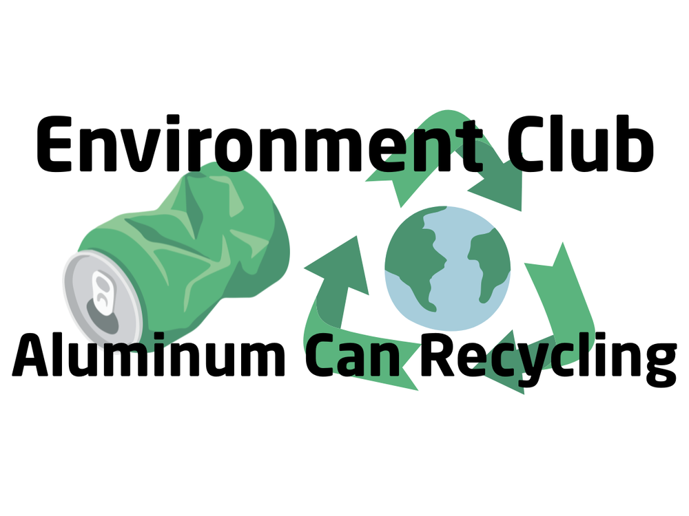 Environment Club Aluminum Can Recycling