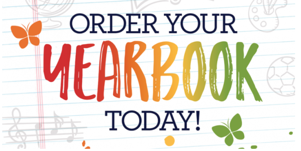 A graphic on lined notebook paper background with the text "ORDER YOUR YEARBOOK TODAY!" framed by light doodles of school subjects, including a globe, paint palette, soccer ball, and musical notes, along with colorful butterflies. The word "YEARBOOK" is rendered in large, colorful, brush-style lettering that transitions across red, orange, yellow, and green.