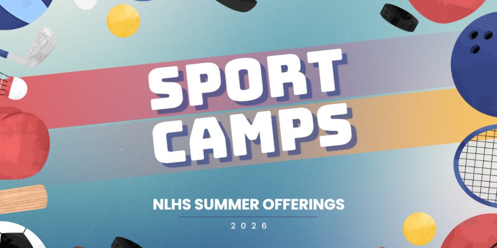 Graphic for Sport Camps: NLHS Summer Offerings 2026. The text Sport Camps is centered in large white block letters over a background of colorful diagonal stripes in red, purple, and orange. The bottom text reads NLHS Summer Offerings 2026. The border is decorated with various sports equipment including a golf club, shuttlecock, boxing glove, baseball bat, soccer ball, hockey puck, bowling ball, and tennis racket.