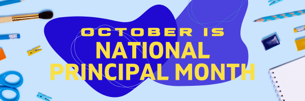 October is National Principal's Month