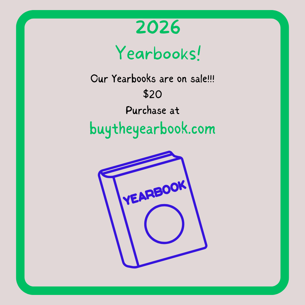 A flyer with a thick green border on a light gray background. At the top, green text reads 2026 Yearbooks! Below, black text states: Our Yearbooks are on sale!!! $20 Purchase at buytheyearbook.com. The website address is highlighted in bright green. At the bottom is a purple line-art illustration of a book with the word YEARBOOK and a circle on the cover.