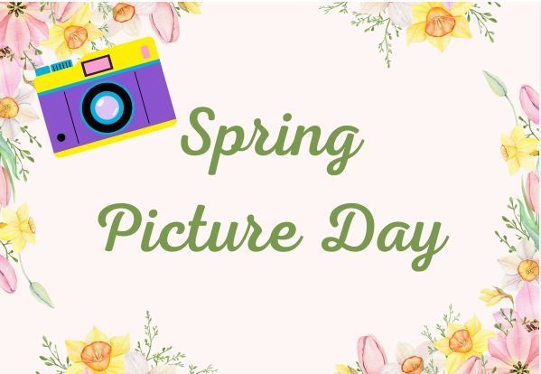 A light pink graphic with a watercolor floral border featuring yellow daffodils and pink tulips. In the upper left is a bright purple, yellow, and blue cartoon camera. The center text reads 'Spring Picture Day' in a green cursive font.