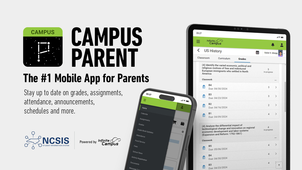 Campus Parent mobile app graphic for families. The app helps parents check their child’s grades, assignments, attendance, school announcements, schedules, and more. A phone and tablet show examples of the app.