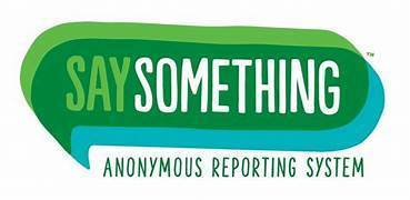Say Something Anonymous Reporting Systems