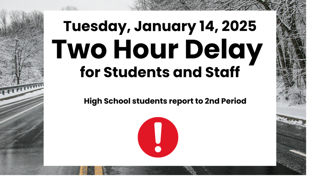 two hour delay tues jan 14