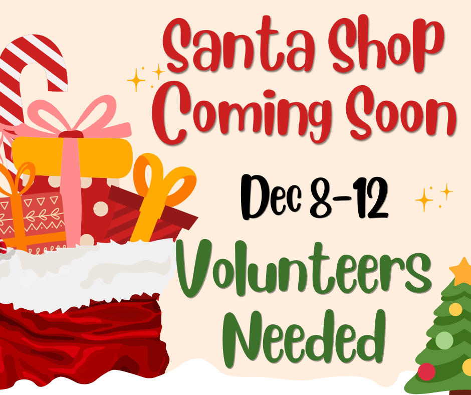 Santa Shop Volunteers Needed