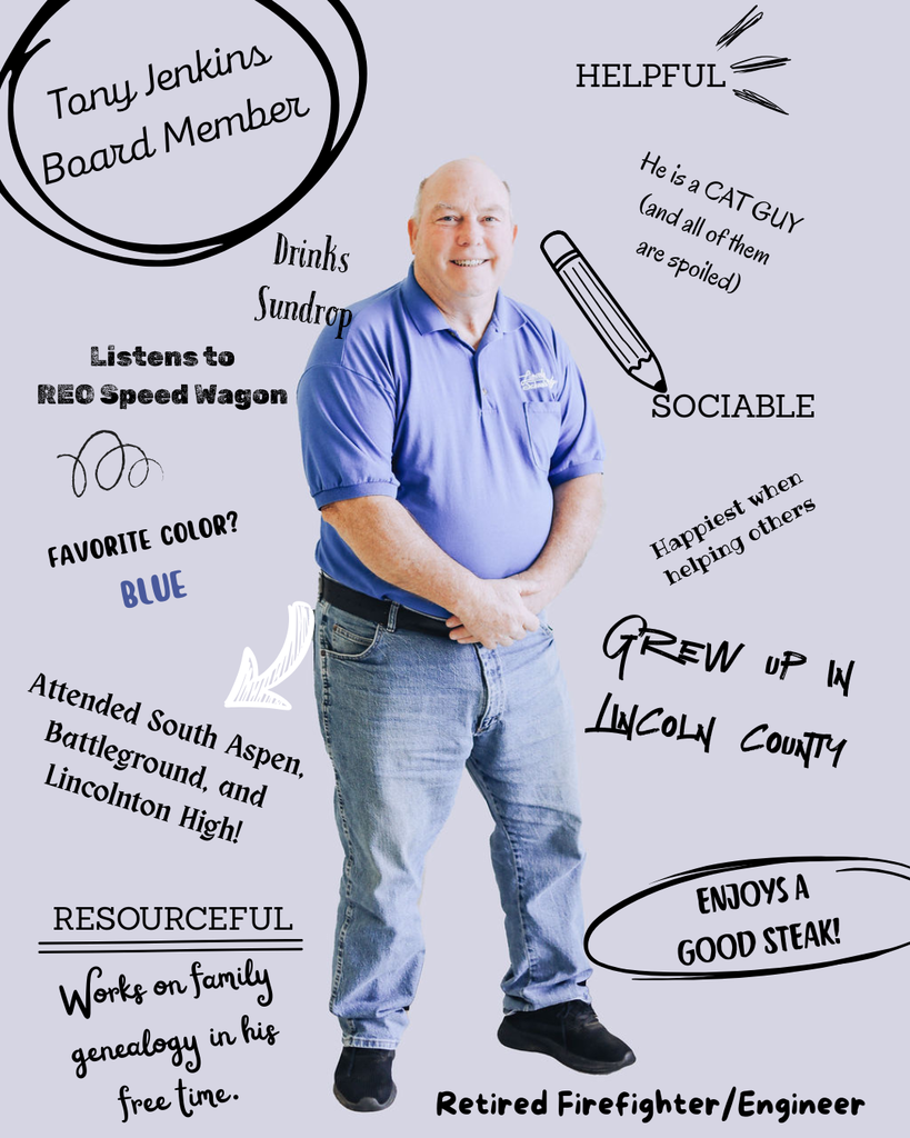 💙 Meet Tony Jenkins 💙 School Board Appreciation Month  Meet Tony Jenkins, a valued member of the Lincoln County Board of Education who is known for being helpful, sociable, and deeply community-focused. A Lincoln County native, Tony’s lifelong connection to the area fuels his commitment to supporting strong schools and serving others.  Tony is a retired firefighter and engineer, bringing a calm, practical, and resourceful approach to board service. He’s happiest when he’s helping others—whether through his work on the board or in everyday life—and his steady presence reflects a true heart for service.  Outside of meetings, Tony enjoys listening to REO Speedwagon, sipping Sundrop, researching family genealogy, and spending time with his beloved (and very spoiled!) cats. He appreciates a good steak and proudly counts blue as his favorite color.  We are grateful for Tony’s dedication, generosity, and commitment to Lincoln County Schools. Thank you, Tony, for your service and the care you bring to our community.  #SchoolBoardAppreciationMonth #MeetOurBoard #ThankYouSchoolBoard #WeAreLINCOLN
