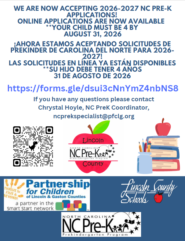Flyer announcing that Lincoln County is now accepting 2026–2027 NC Pre-K applications. Text notes that children must be four years old by August 31, 2026, includes a QR code and application link, and lists contact information for the NC Pre-K Coordinator.