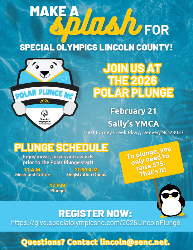 Promotional graphic for the 2026 Polar Plunge benefiting Special Olympics Lincoln County. The image features a blue water background, a polar bear logo, and event details including the date February 21, location Sally’s YMCA in Denver, North Carolina, a plunge schedule, and a registration link encouraging participants to raise $75 to join.