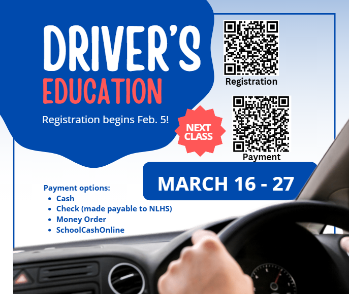 Driver's Education - Registration begins February 5.  