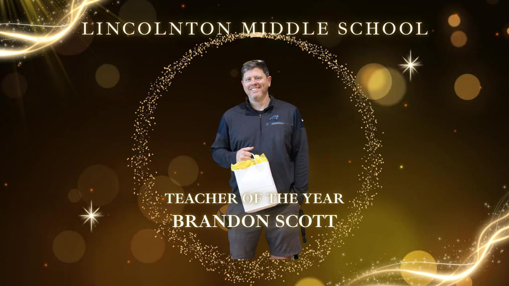 Lincolnton Middle School Teacher of the Year Brandon Scott