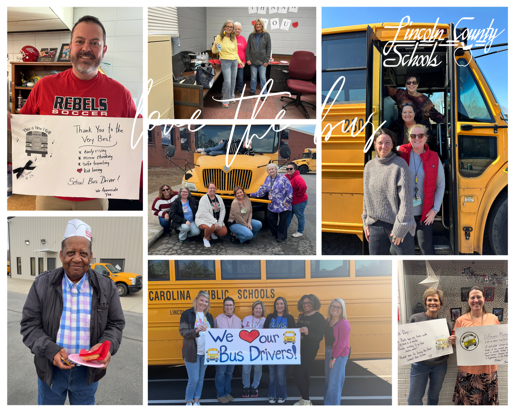 Photo collage celebrating school bus drivers in Lincoln County Schools. Images show staff and community members posing with yellow school buses and handmade appreciation signs. One photo features a man in a red “Rebels Soccer” shirt holding a student-made thank-you poster for bus drivers. Another shows three women standing in a school office with a “Thank You” banner on the wall. A central image shows a group of employees kneeling and standing in front of a parked bus smiling together. On the right, three staff members pose on the steps of a bus under a “Lincoln County Schools – Love the Bus” graphic. Additional photos include a community member holding a plate at a bus lot, a group holding a banner reading “We ❤️ our Bus Drivers!” in front of a bus, and two employees displaying student appreciation posters. Overall tone is cheerful and grateful, highlighting appreciation for transportation staff.