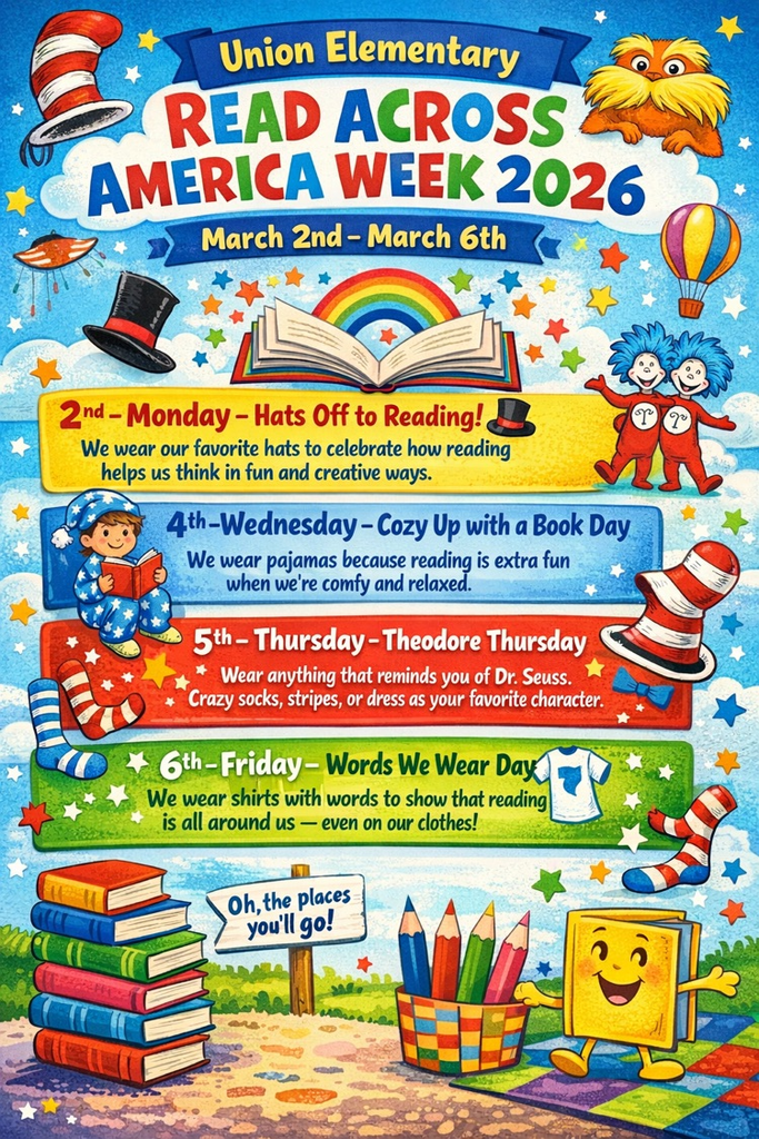 📚 Read Across America Week is coming soon! We hope you’ll help us celebrate the joy of reading by participating in our themed days. 👉 Reminder: Tuesday, March 3rd is a workday.