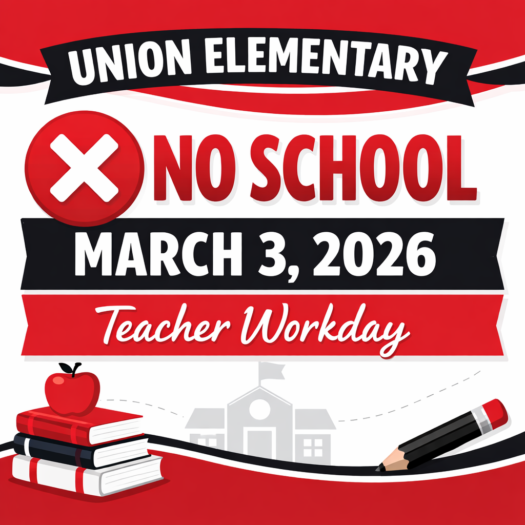 No School for Students 📚 Teacher Workday March 3, 2026