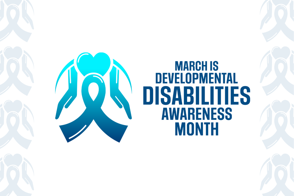 Graphic with a teal and blue ribbon forming a heart held by two stylized hands on the left. On the right, bold navy text reads “March is Developmental Disabilities Awareness Month.” The background is light gray with a subtle repeating ribbon pattern along the sides.
