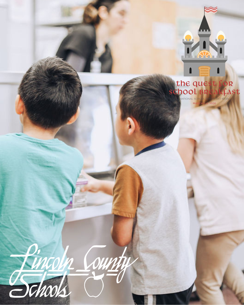 Three elementary-aged students stand at a school cafeteria counter receiving breakfast trays while a staff member serves them from behind the counter. A graphic in the top right corner features a castle illustration and reads “The Quest for School Breakfast – National School Breakfast Week – March 3–6, 2026.” The Lincoln County Schools logo appears in the bottom left corner.