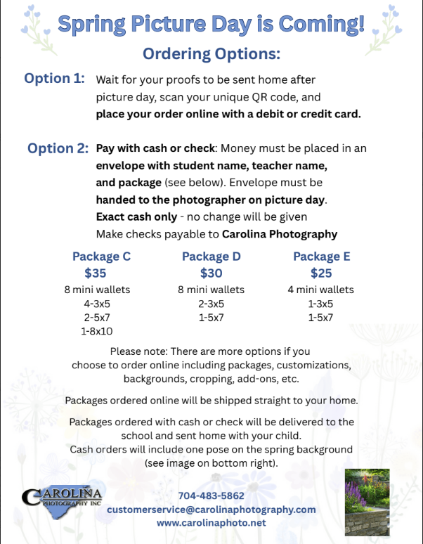 Dear Parents, Carolina Photography will be at Union Elementary School to photograph Spring pictures on March 19. Every student will be photographed. After picture day, students will be given a proof of their photo for ordering online. Online pre-ordering is available without a job key. To place an order, visit www.carolinaphoto.net, click “Pre-Order Pictures Here” then select type in the school’s name. We look forward to seeing your smiling faces! Carolina Photography (704) 483-5862