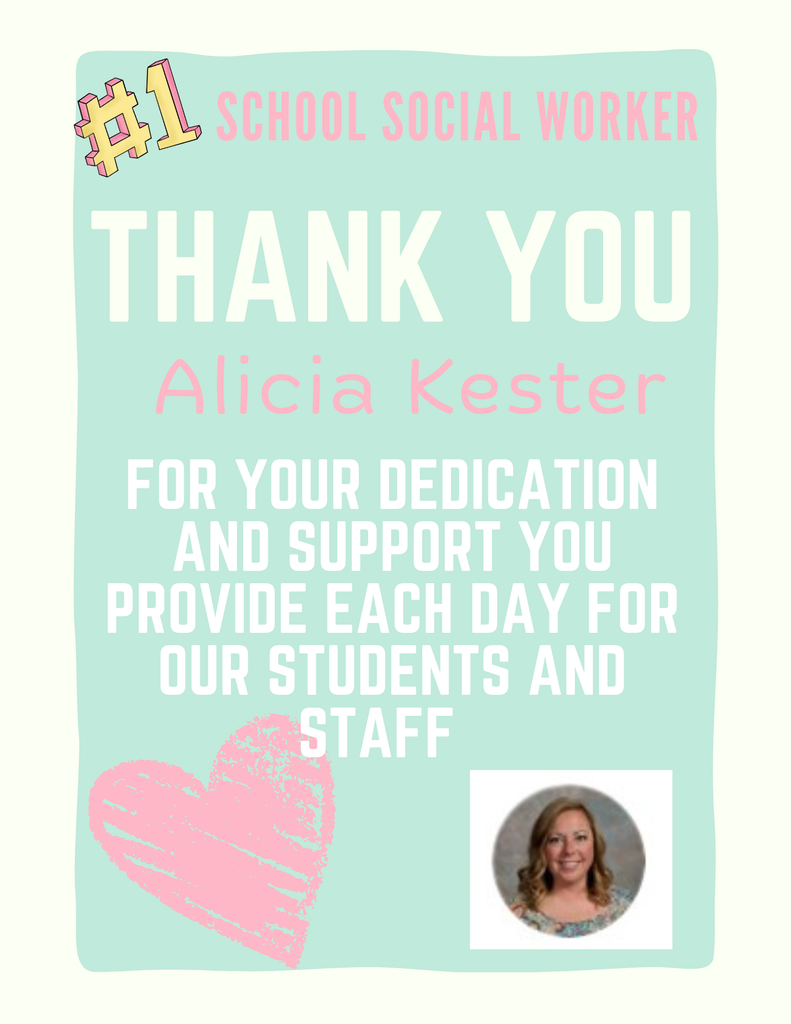 School social workers are vital to a school’s success, providing critical support that helps students overcome challenges and stay focused on learning. Their dedication to student well-being strengthens our entire school community and helps every child reach their full potential.  Thank you, Alicia Kester, for being all that and more!