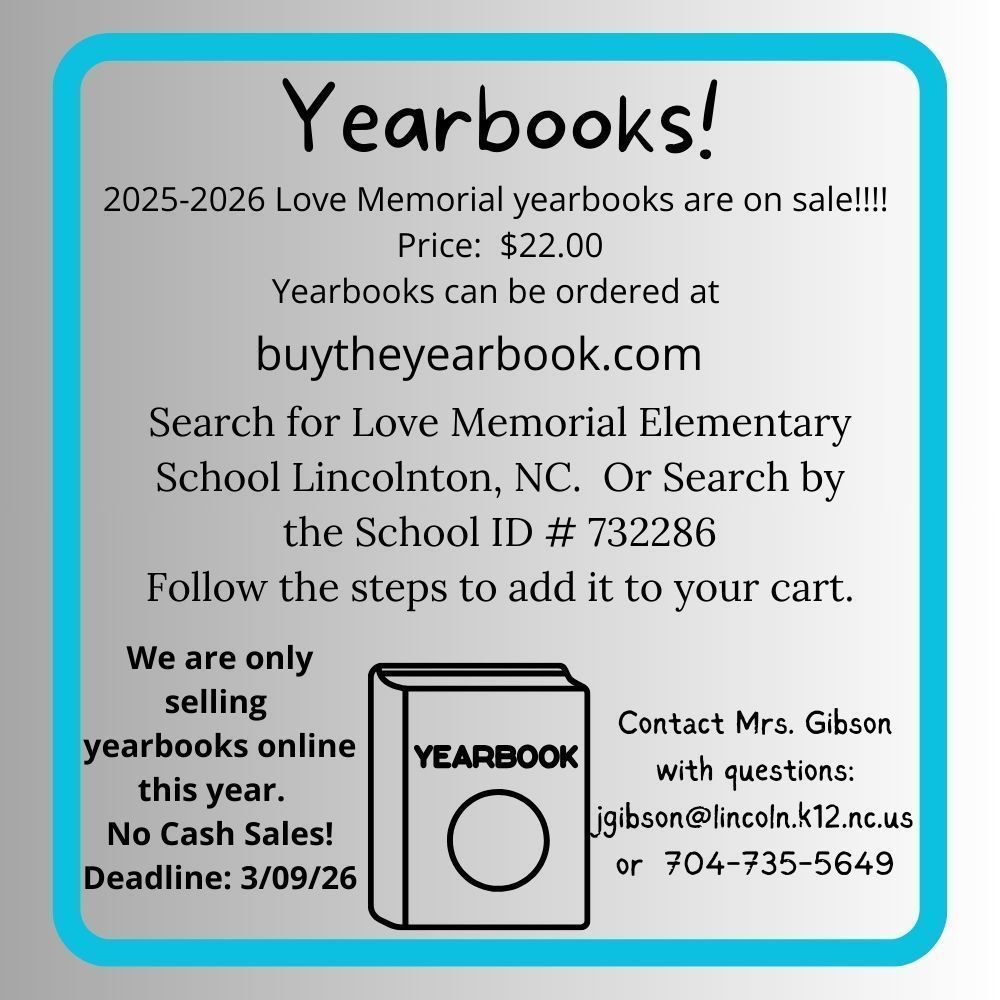 An informational flyer for Love Memorial Elementary School 2025-2026 yearbooks. The text is centered on a light blue background with a thick blue border and includes a simple line drawing of a yearbook.