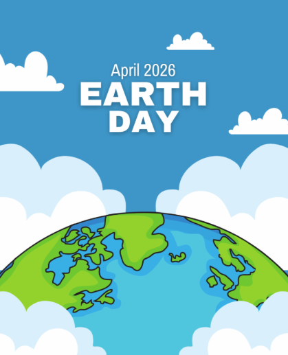 A graphic illustration of the Earth rising above clouds with blue sky and small white clouds in the background. Text at the top reads “April 2026 Earth Day.”