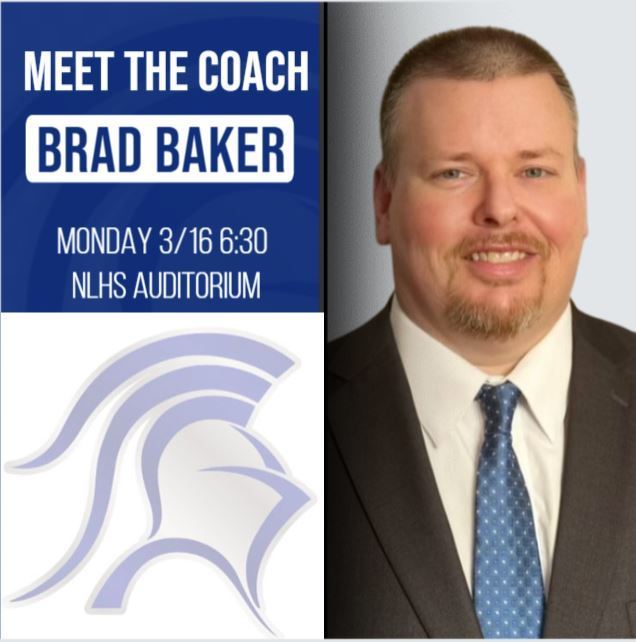 Meet the Coach Brad Baker. Monday 3/16 6:30 NLHS Auditorium. Graphic includes a headshot of Brad Baker, a man with short brown hair and a goatee wearing a suit and tie, next to a purple and white Spartan helmet logo.