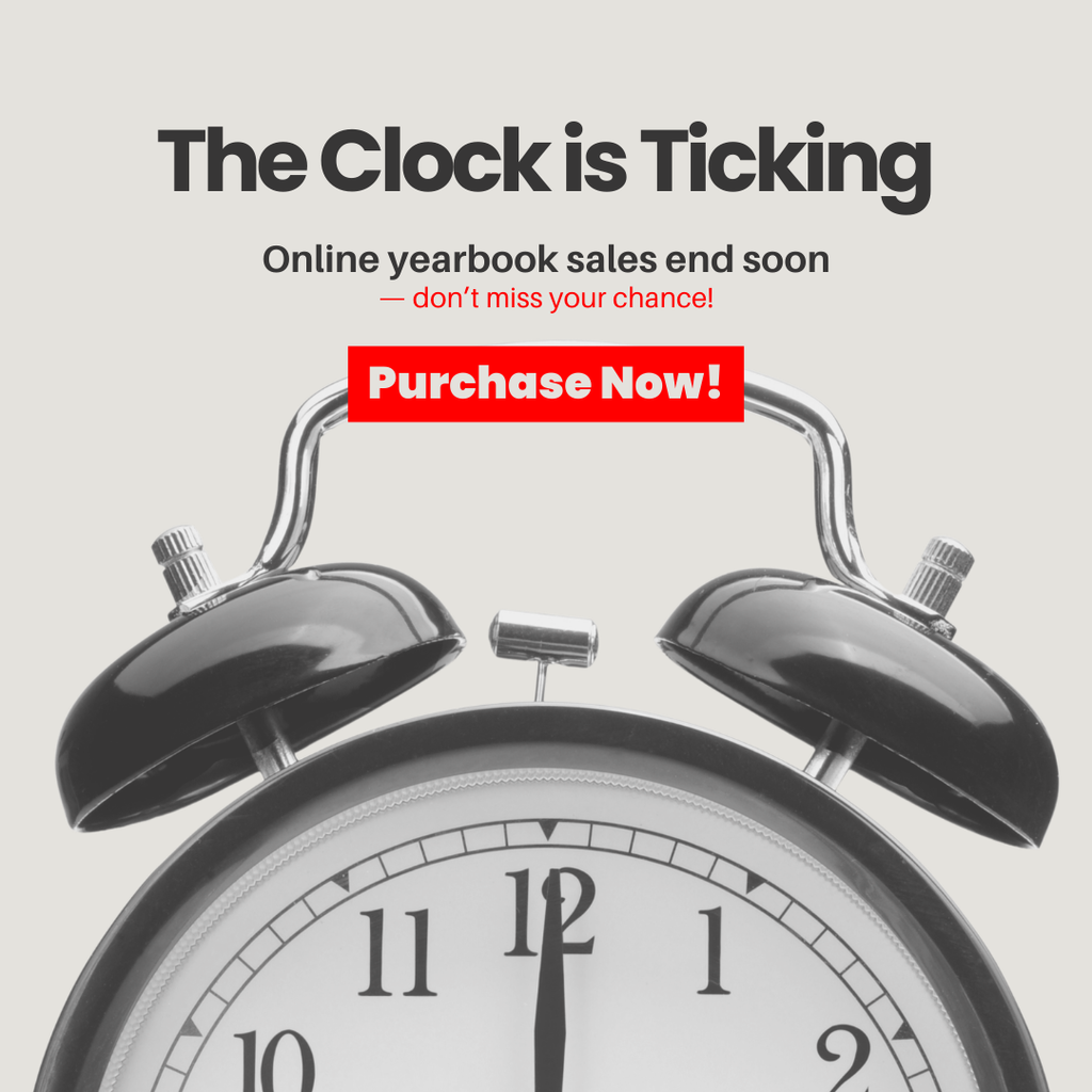 The Clock is Ticking. Online yearbook sales end soon—don't miss your chance! Purchase Now! The image features a black and white close-up of the top of an analog alarm clock against a light gray background. A bright red banner with the words Purchase Now! is positioned above the clock bells.