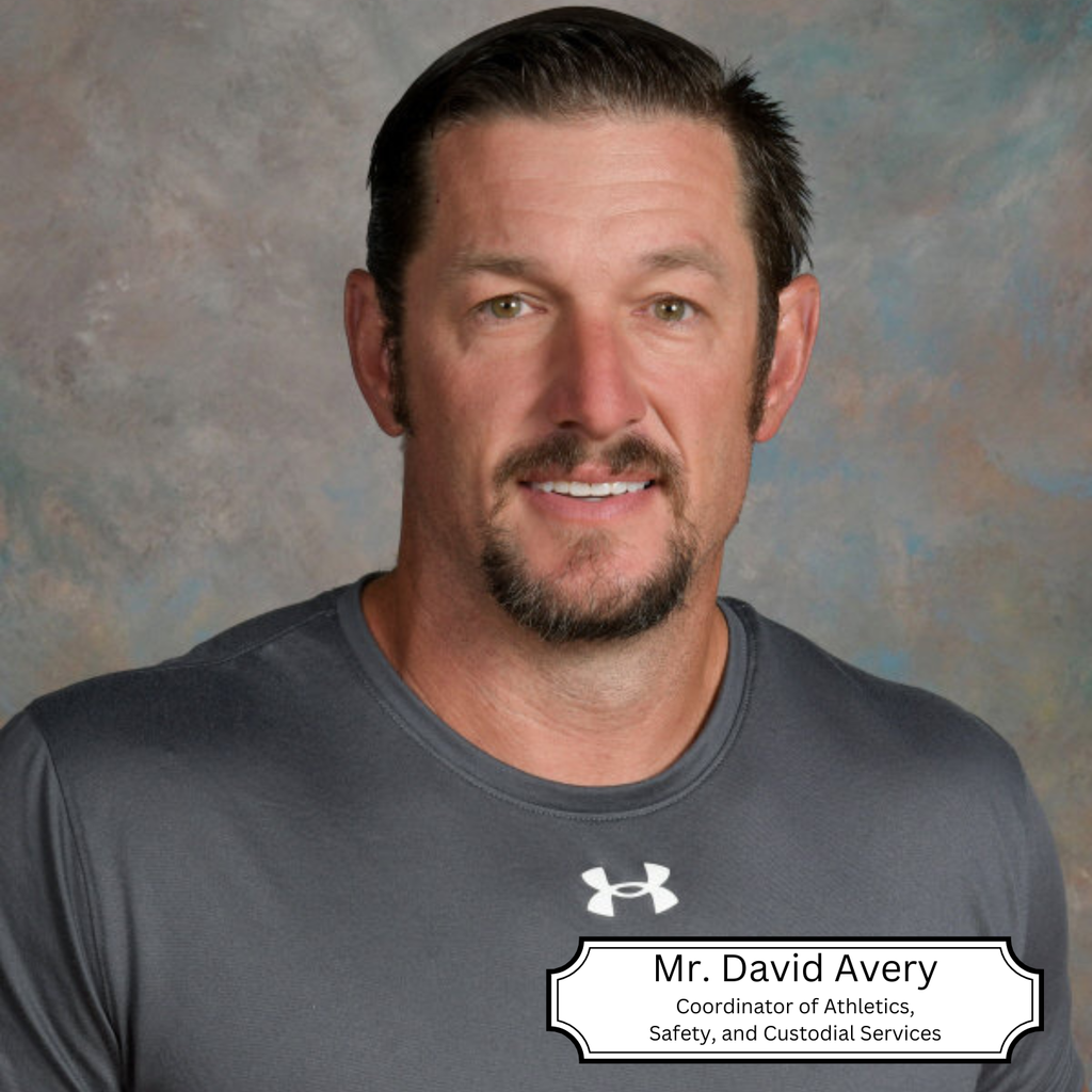 Portrait of Mr. David Avery wearing a gray athletic shirt with the Under Armour logo, smiling against a neutral studio background. A label on the image reads: “Mr. David Avery – Coordinator of Athletics and Custodial Services.”