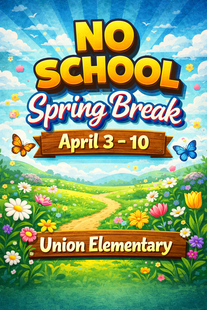 Flyer saying that there is no school april 3rd-10th due to spring break