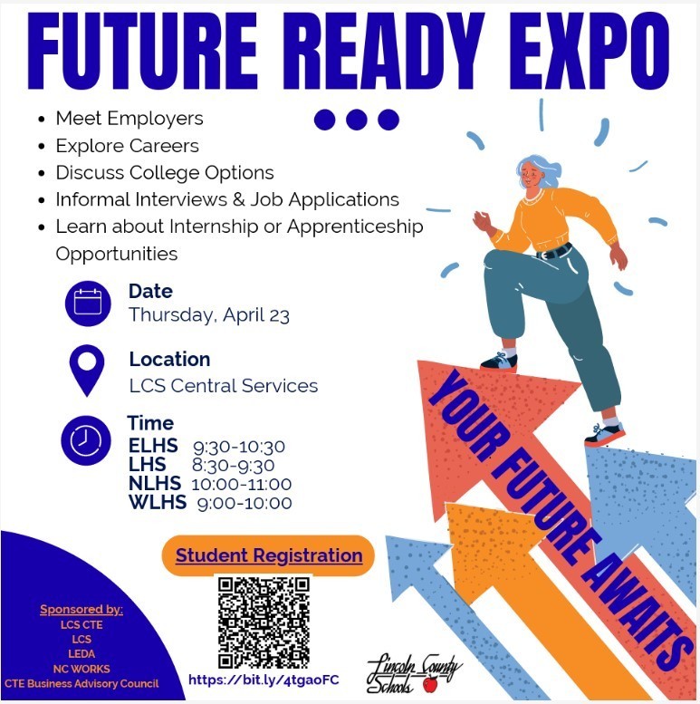 The Future Ready Expo on April 23 offers students opportunities to meet employers, explore careers, discuss college options, and learn about internships or apprenticeships. Events are scheduled at different times across local high schools, with participation sponsored by LCS CTE, LEDA, NC Works, and the CTE Business Advisory Council, encouraging student engagement in career planning and workforce development.  LHS will be from 8:30-9:30