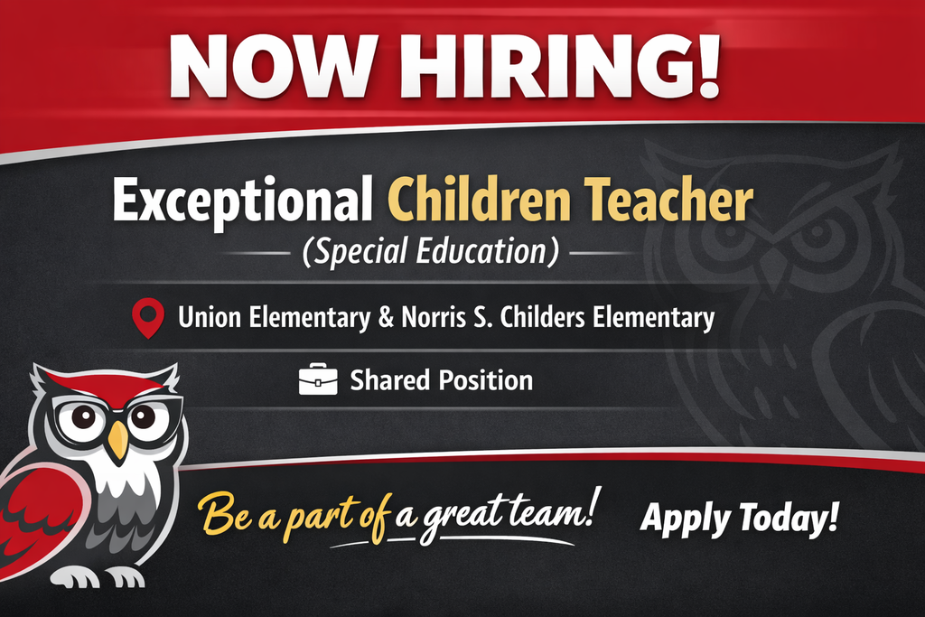 A job advertisement graphic with a red and black color scheme that reads "NOW HIRING! Exceptional Children Teacher (Special Education)." The location is listed as Union Elementary & Norris S. Childers Elementary and it is a shared position. On the left, there is an illustration of an owl in glasses, and a larger owl outline is subtly visible in the background on the right. The bottom text says "Be a part of a great team! Apply Today!"