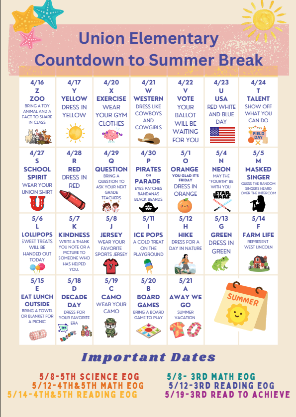 Chart titled "Union Elementary Countdown to Summer Break" lists themes for each day, starting from April 20th to May 5th, with activities and dress codes.