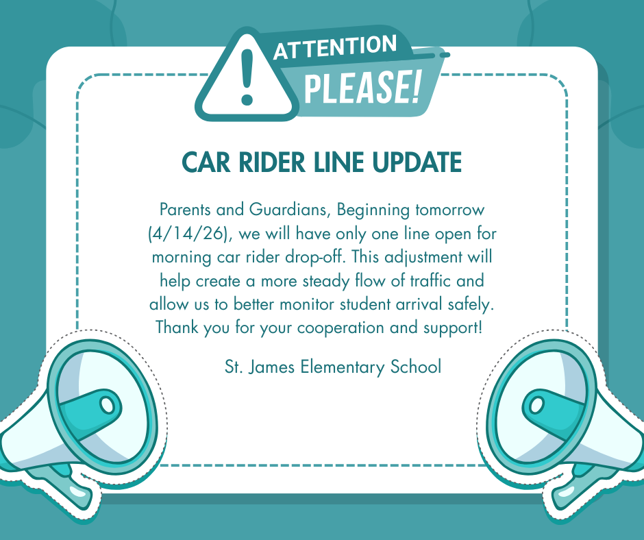 Notice displayed on a blue background with an exclamation mark and megaphones. It reads "Attention Please! Car Rider Line Update".