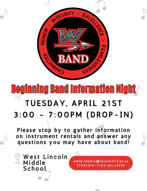A white background displays a circular logo with text "West Lincoln Band" and "Honor, Integrity, Excellence, Fearlessness, Commitment" on the left. Below, the event details read "Beginning Band Information Night" with date and time.