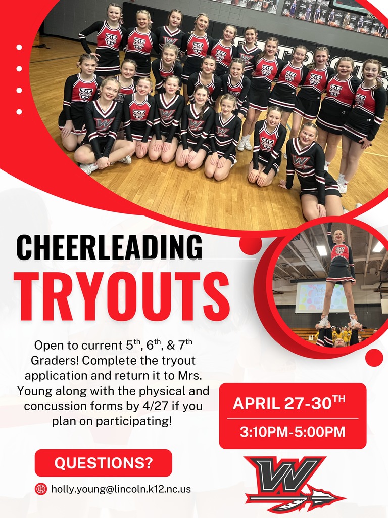 Group photo of the cheerleading squad in black, red, and white uniforms posing on a gymnasium floor, with a circular inset photo of a cheerleader being held in a stunt. Text on flyer: Cheerleading Tryouts. Open to current 5th, 6th, and 7th Graders! Complete the tryout application and return it to Mrs. Young along with the physical and concussion forms by 4/27 if you plan on participating! April 27-30th. 3:10 PM to 5:00 PM. Questions? holly.young@lincoln.k12.nc.us. Includes the school logo featuring a stylized red and black W with an arrow.