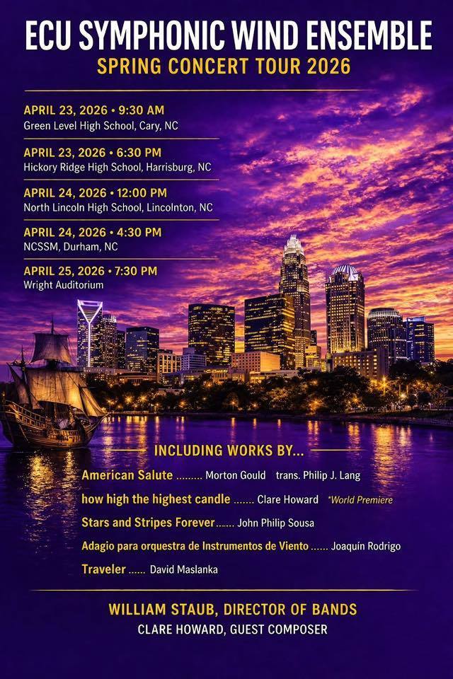 Poster for the ECU Symphonic Wind Ensemble Spring Concert Tour 2026. Dates and locations listed.