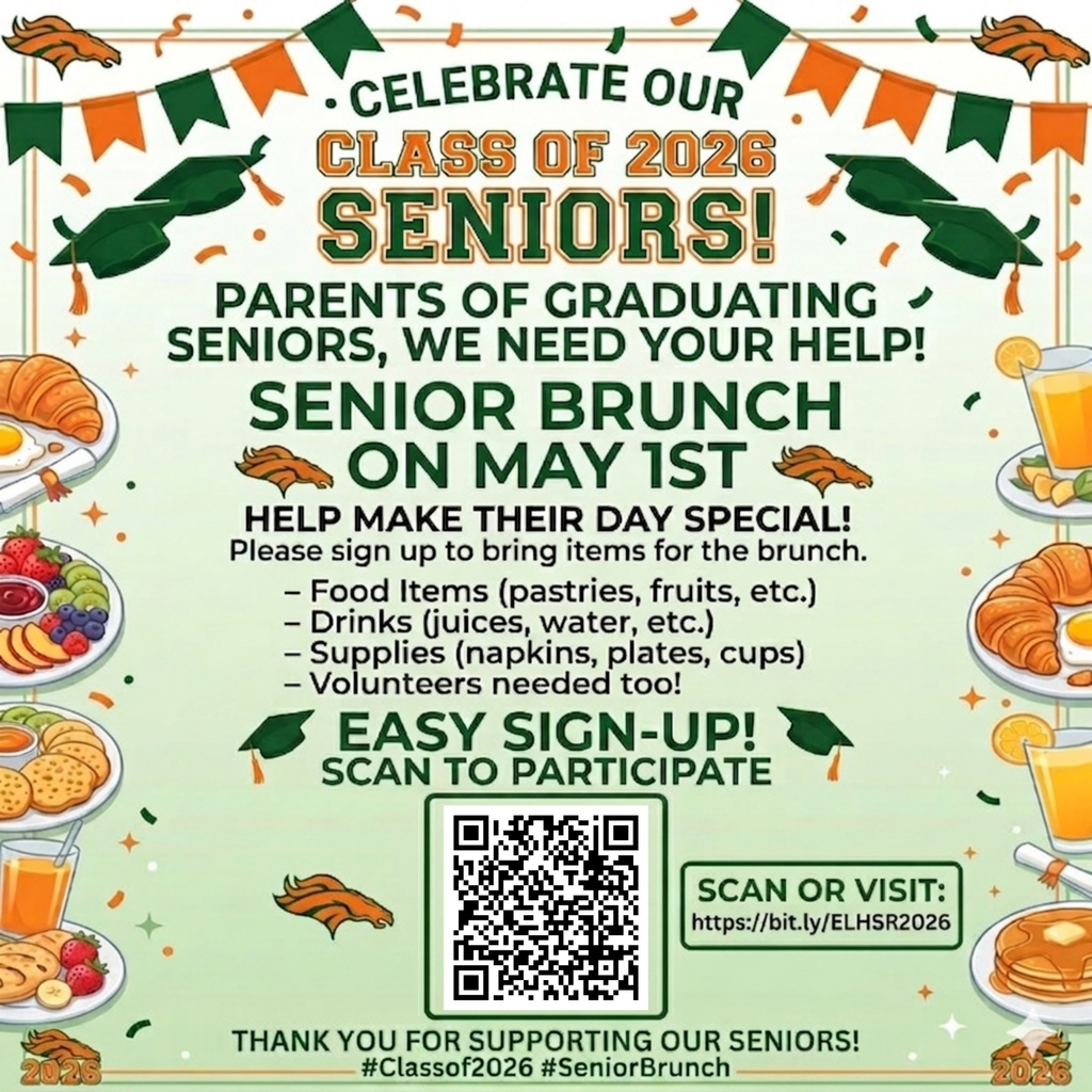 A flyer invites participation in the Senior Brunch for the Class of 2026 on May 1st.