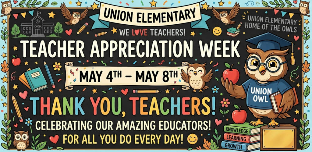 Poster displays "Teacher Appreciation Week" from May 4 to 8. It includes owls, books, and apples. Text reads, "Thank you, Teachers!"