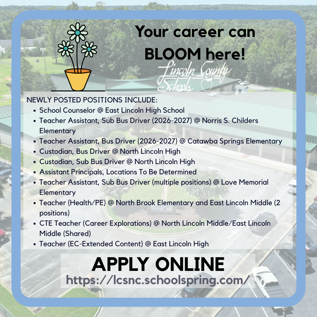 A poster announces career opportunities at Lincoln County Schools. Positions include counselor, custodian, bus driver, and teachers.
